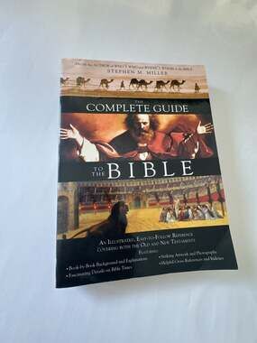 The Complete Guide to the Bible by Stephen M. Miller (Paperback)